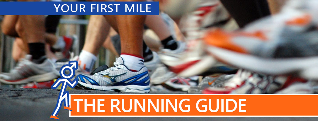 Running: Your First Mile