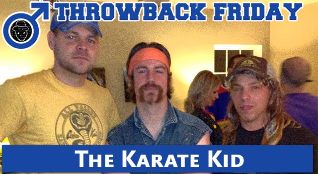 Throwback Friday: Karate Kid - The Best Around
