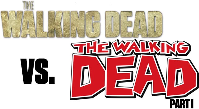 The Walking Dead – TV Series Vs. Graphic Novels
