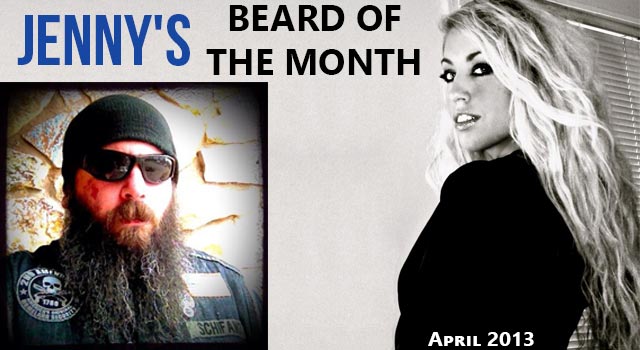 Jenny's Beard Of The Month - April 2013