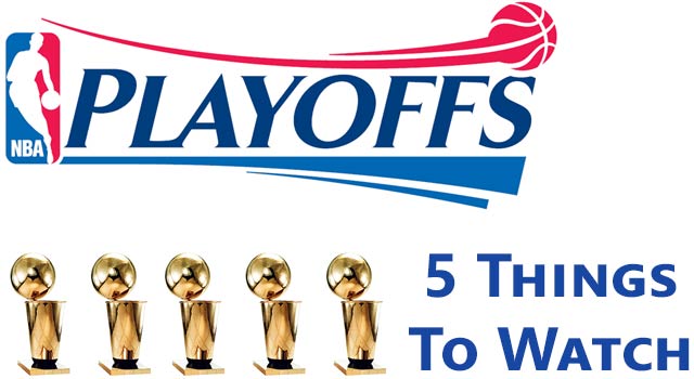 Push For The NBA Playoffs: 5 Things To Watch