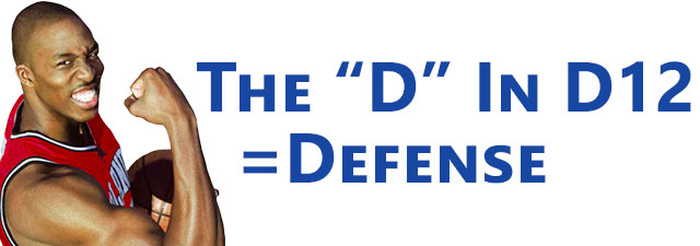 The D In D12 = Defense
