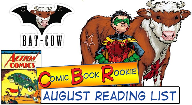 Comic Book Rookie: August 2013 Month In Review (Batcow?)