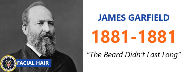 James Garfield - Facial Hair