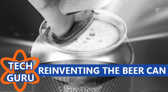Tech Guru The Reinventing Of The Beer Can